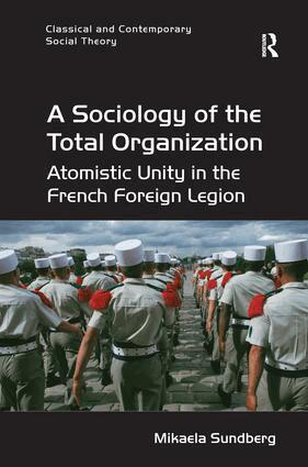 Mikaela Sundberg - Sociology of the Total Organization, Häftad