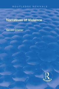 bokomslag Narratives of Violence