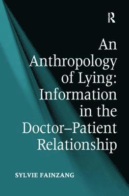 bokomslag An Anthropology of Lying