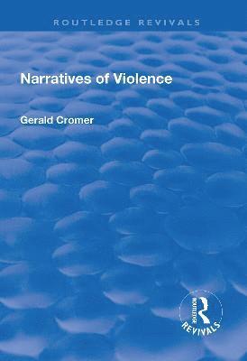 bokomslag Narratives of Violence