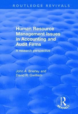 Human Resource Management Issues in Accounting and Auditing Firms 1