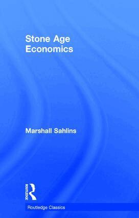 Marshall Sahlins - Stone Age Economics, Inbunden