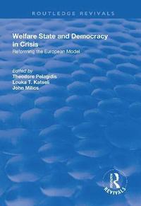 bokomslag Welfare State and Democracy in Crisis