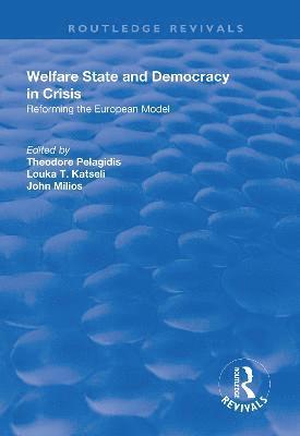 Welfare State and Democracy in Crisis 1