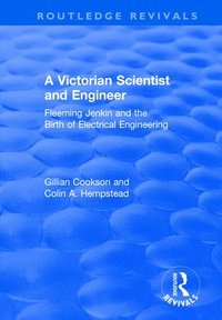 bokomslag A Victorian Scientist and Engineer