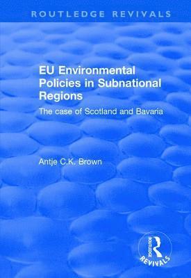 bokomslag EU Environmental Policies in Subnational Regions