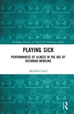Meredith Conti - Playing Sick, Inbunden