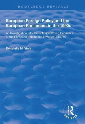 bokomslag European Foreign Policy and the European Parliament in the 1990s