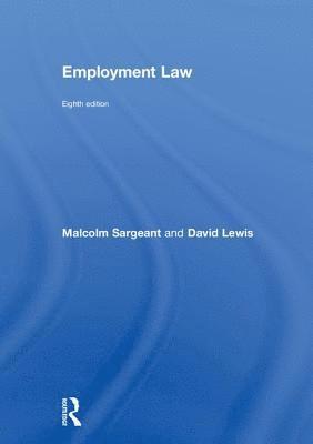 David Lewis, Malcolm Sargeant - Employment Law, Inbunden