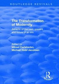 bokomslag The Transformation of Modernity