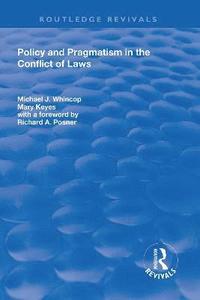 bokomslag Policy and Pragmatism in the Conflict of Laws