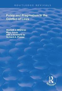 bokomslag Policy and Pragmatism in the Conflict of Laws