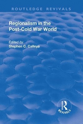 bokomslag Regionalism in the Post-Cold War World