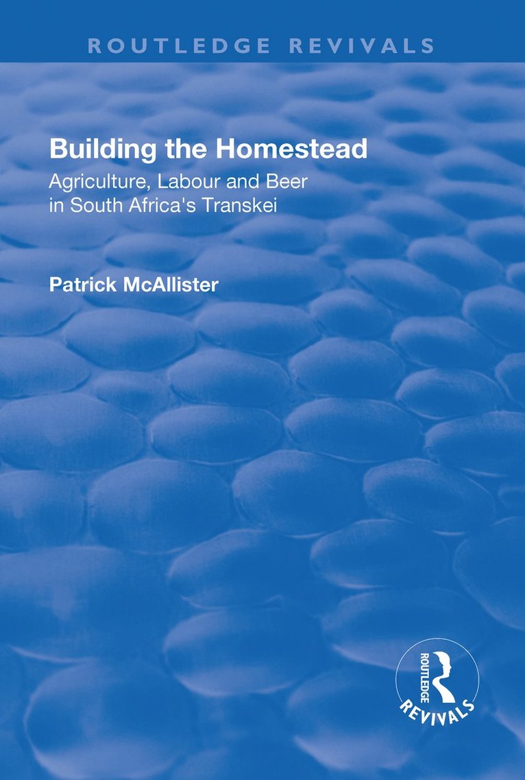 P. McAllister - Building the Homestead, Häftad