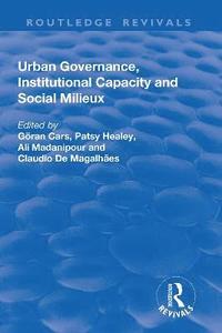 bokomslag Urban Governance, Institutional Capacity and Social Milieux