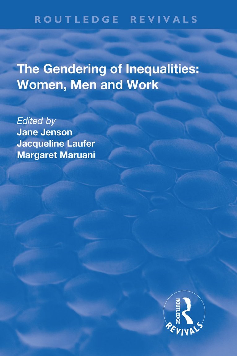 The Gendering of Inequalities 1