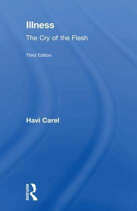 Havi Carel - Illness, Inbunden