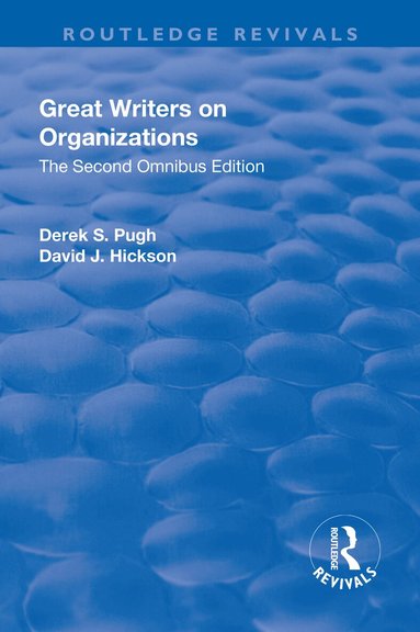 Derek S. Pugh, David Hickson - Great Writers on Organizations, Häftad