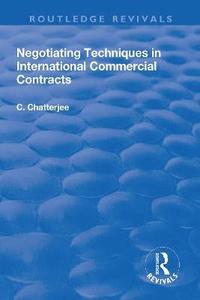 bokomslag Negotiating Techniques in International Commercial Contracts