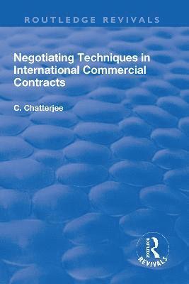 bokomslag Negotiating Techniques in International Commercial Contracts