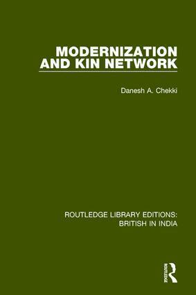 Danesh A. Chekki - Modernization and Kin Network, Häftad