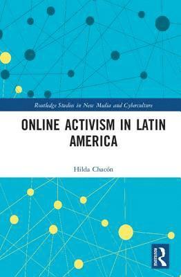 bokomslag Online Activism in Latin America