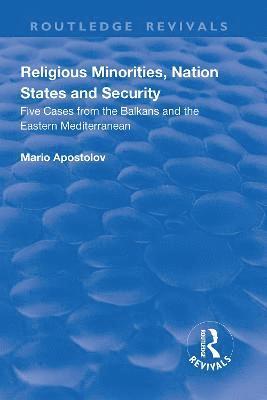 bokomslag Religious Minorities, Nation States and Security