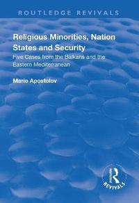 bokomslag Religious Minorities, Nation States and Security