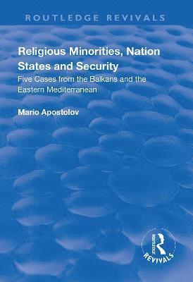 Religious Minorities, Nation States and Security 1
