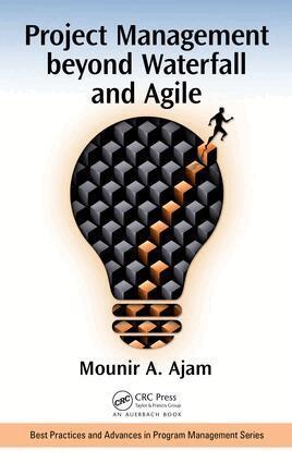 Mounir Ajam - Project Management beyond Waterfall and Agile, Inbunden