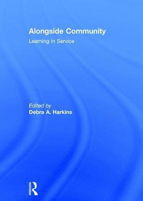 Debra Harkins - Alongside Community, Inbunden