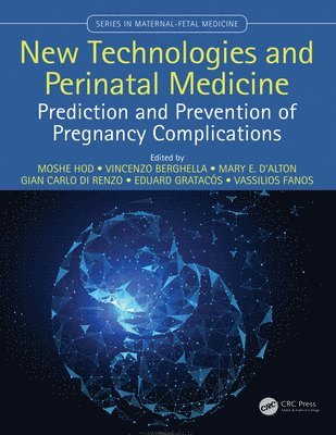 New Technologies and Perinatal Medicine 1