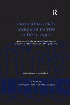 Crusading and Warfare in the Middle Ages 1