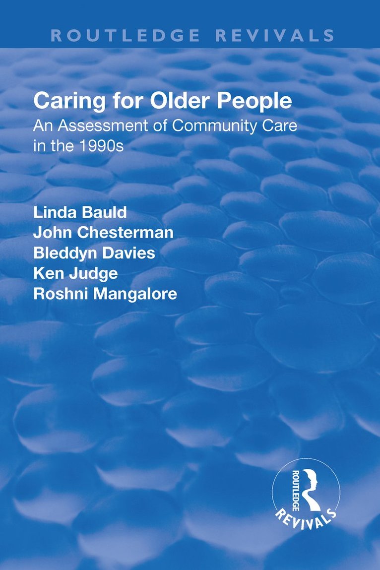 Linda Bauld, John Chesterman, Bleddyn Davies, Ken Judge - Caring for Older People, Häftad