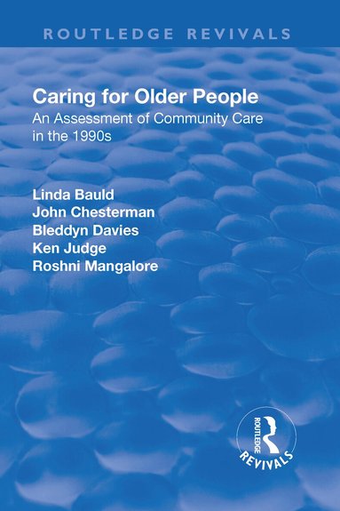 Linda Bauld, John Chesterman, Bleddyn Davies, Ken Judge - Caring for Older People, Inbunden