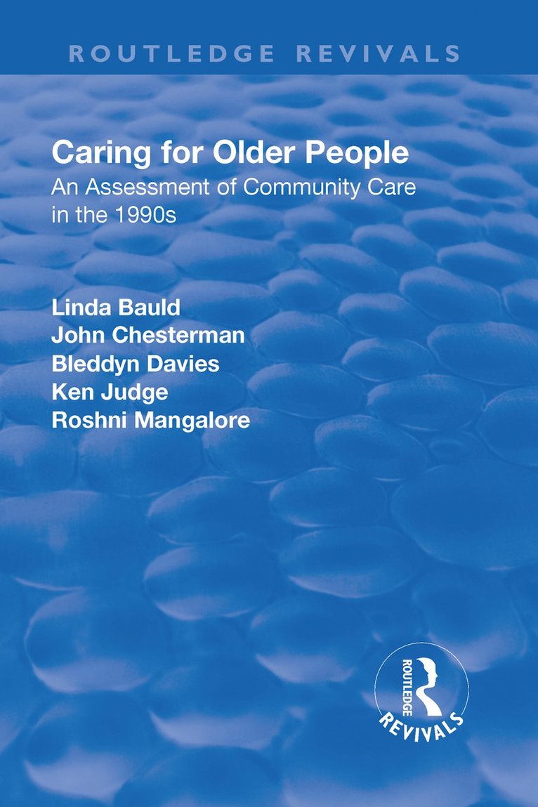 Linda Bauld, John Chesterman, Bleddyn Davies, Ken Judge - Caring for Older People, Inbunden