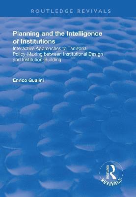 Planning and the Intelligence of Institutions 1