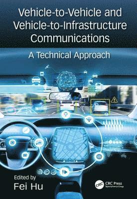 bokomslag Vehicle-to-Vehicle and Vehicle-to-Infrastructure Communications