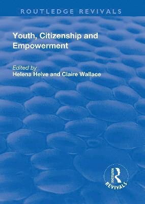 bokomslag Youth, Citizenship and Empowerment