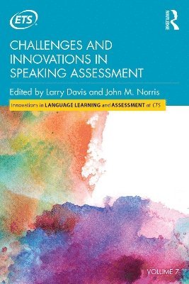 Challenges and Innovations in Speaking Assessment 1