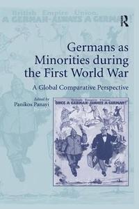 bokomslag Germans as Minorities during the First World War