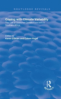 Colleen Vogel, Karen o'Brien, Karen O'Brien - Coping with Climate Variability, Häftad