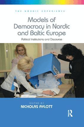 Nicholas Aylott - Models of Democracy in Nordic and Baltic Europe, Häftad