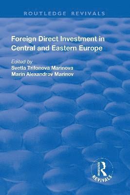 bokomslag Foreign Direct Investment in Central and Eastern Europe