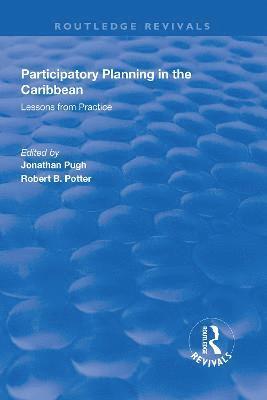 Participatory Planning in the Caribbean: Lessons from Practice 1
