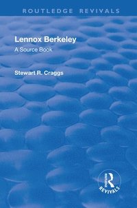 bokomslag Lennox Berkeley: A Source Book