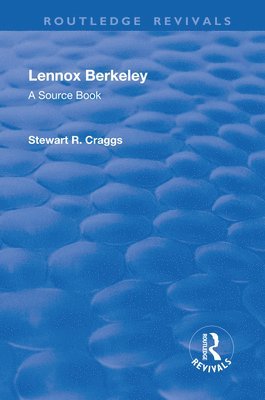 bokomslag Lennox Berkeley: A Source Book