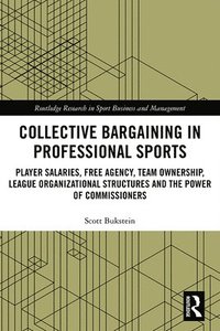 bokomslag Collective Bargaining in Professional Sports