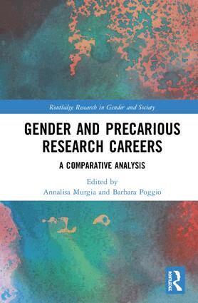 Annalisa Murgia, Barbara Poggio - Gender and Precarious Research Careers, Inbunden