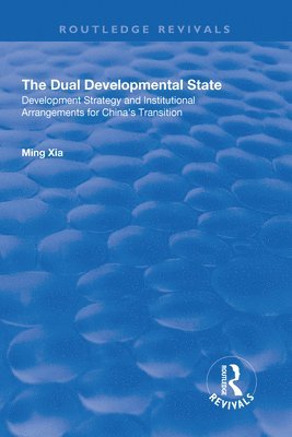 The Dual Developmental State 1